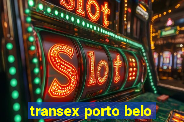 transex porto belo